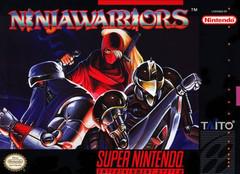 Ninja Warriors - (Game Only) (Super Nintendo)