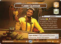 Lando Calrissian - Full Sabacc (Showcase) (784) (784) [A Lawless Time]