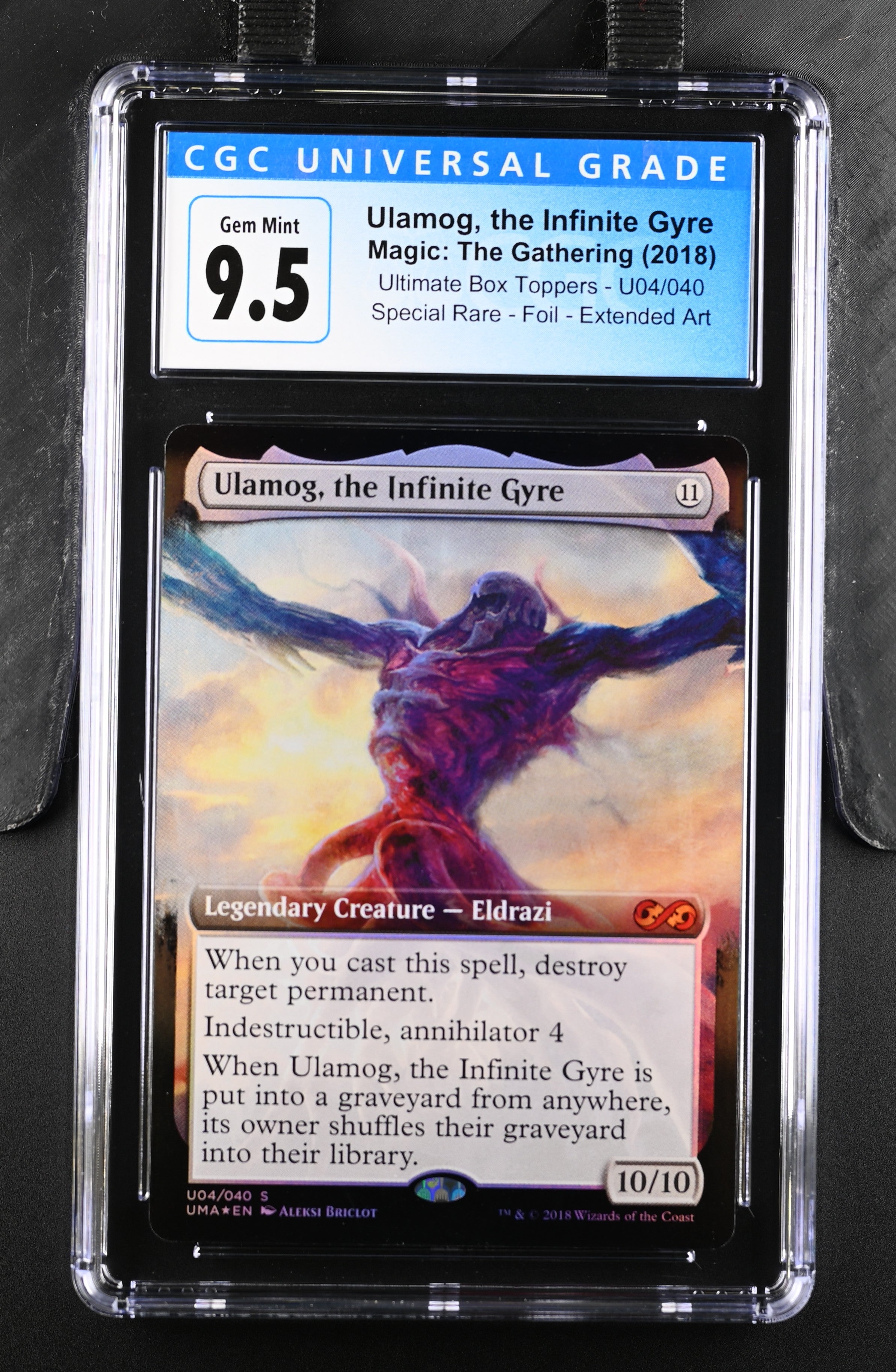 2018 Magic The Gathering Ultimate Box Toppers Ulamog, the Infinite Gyre U04/040 Foil CGC 10